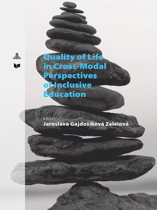 Title details for Quality of Life in Cross-Modal Perspectives of Inclusive Education by VEDA - Available